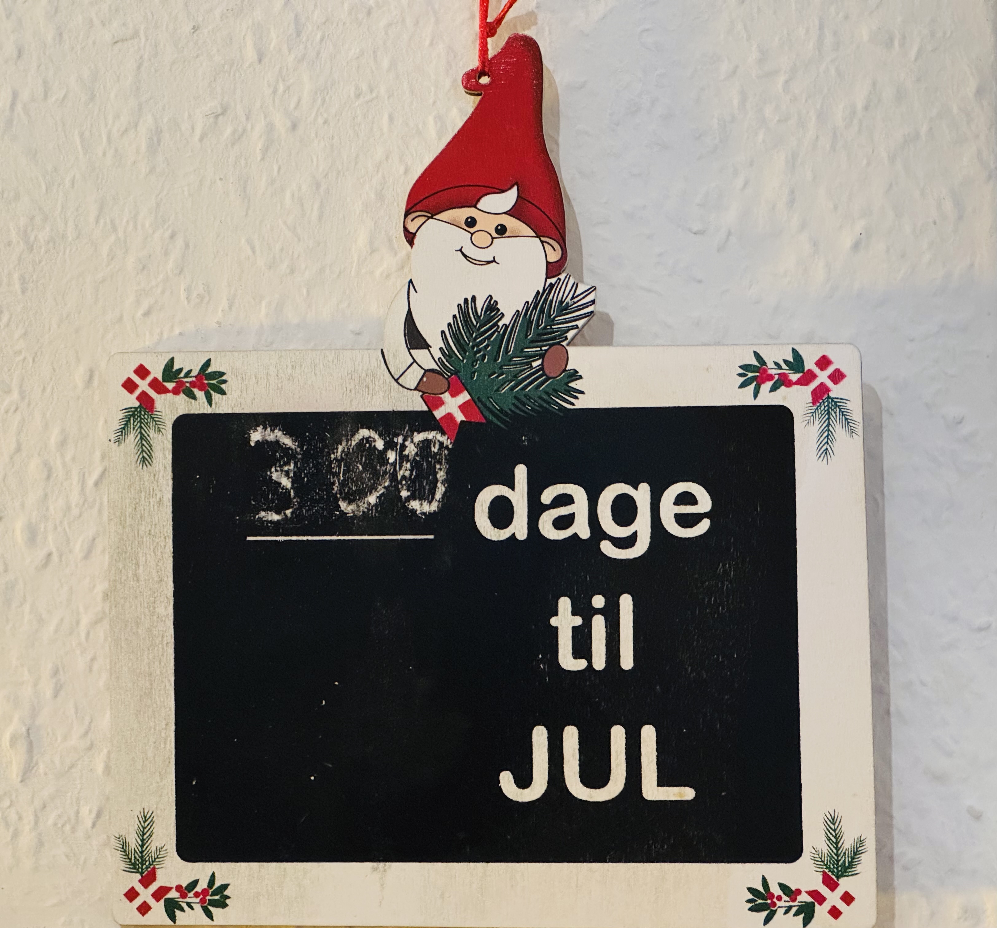 Tafel mit Text: 300 dage til jul